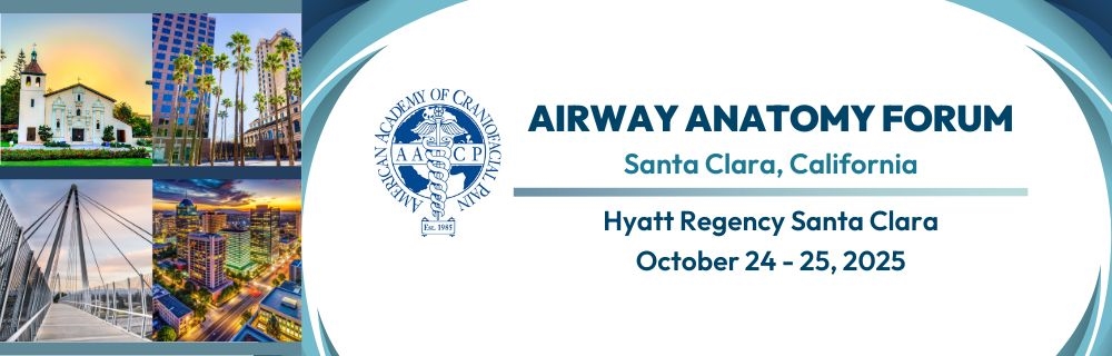 Airway Anatomy Forum, Santa Clara, CA, October 24-25, 2025, hosted by AACP with Santa Clara landmark images.